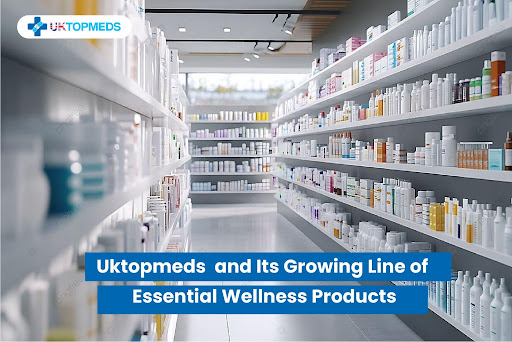 Uktopmeds and Its Growing Line of Essential Wellness Products